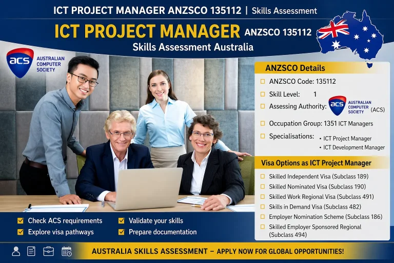 ICT Project Manager ANZSCO 135112 skills assessment Australia with ACS requirements and visa options