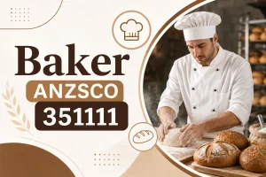 Baker ANZSCO 351111 preparing bread, pastries, and baked goods.